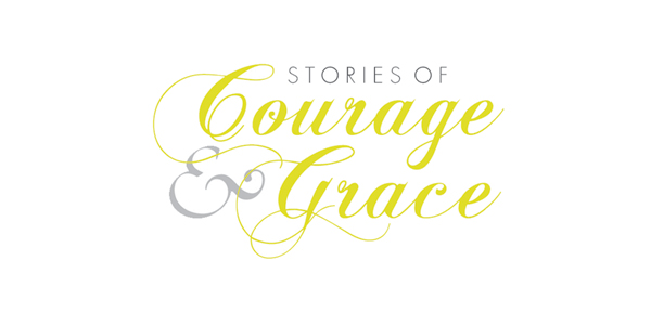2026 Stories of Courage & Grace™